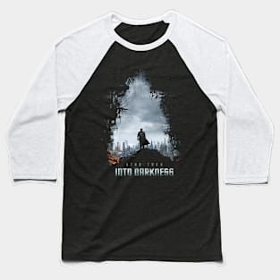 In To The Darkness Movie Illustration Baseball T-Shirt